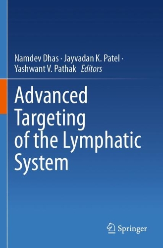 Advanced Targeting of the Lymphatic System.