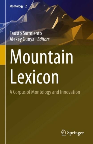 Mountain Lexicon: A Corpus of Montology and Innovation. 2024 ed.