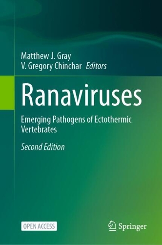 Ranaviruses: Emerging Pathogens of Ectothermic Vertebrates. Second Edition 2025