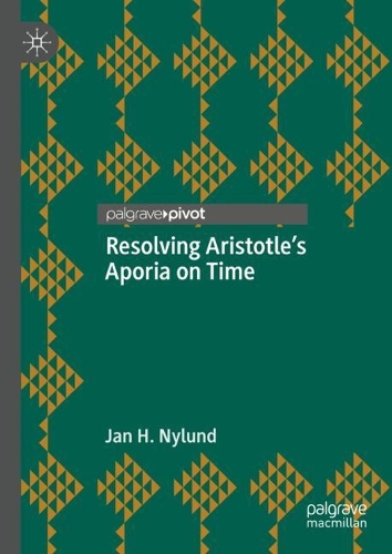 Resolving Aristotle's Aporia on Time.
