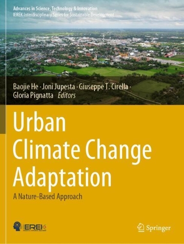 Urban Climate Change Adaptation: A Nature-Based Approach.
