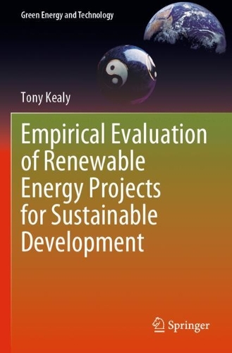 Empirical Evaluation of Renewable Energy Projects for Sustainable Development.