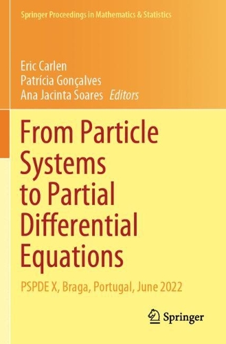 From Particle Systems to Partial Differential Equations: PSPDE X, Braga, Portugal, June 2022.