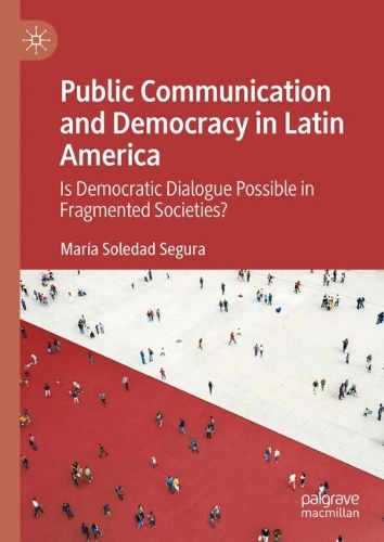 Is Democratic Dialogue Possible in Fragmented Societies?