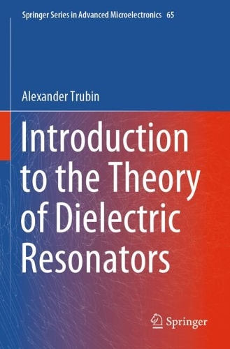 Introduction to the Theory of Dielectric Resonators.