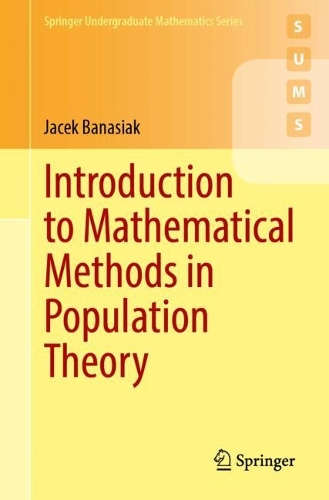 Introduction to Mathematical Methods in Population Theory.