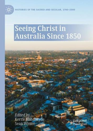 Seeing Christ in Australia Since 1850.