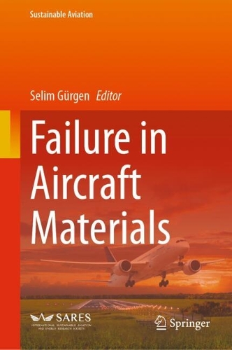 Failure in Aircraft Materials. 2025 ed.