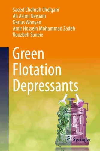 Green Flotation Depressants. 2024 ed.