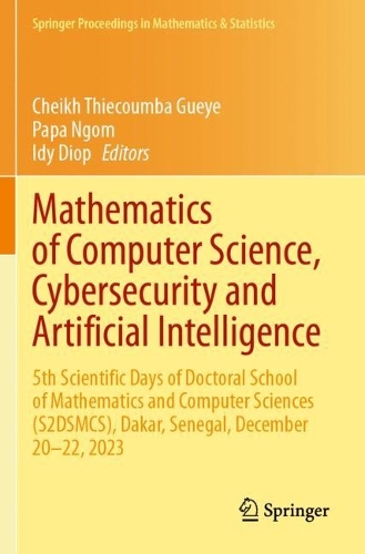 Mathematics of Computer Science, Cybersecurity and Artificial Intelligence