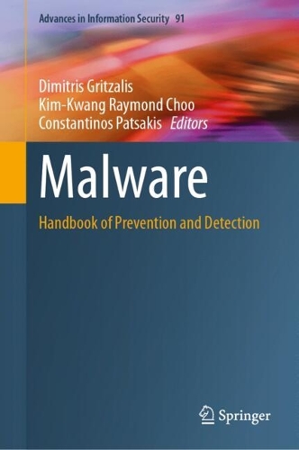 Malware: Handbook of Prevention and Detection. 2024 ed.