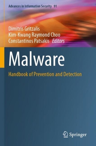 Malware: Handbook of Prevention and Detection.