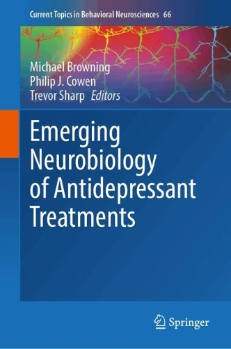 Emerging Neurobiology of Antidepressant Treatments. 2024 ed.