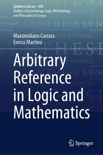 Arbitrary Reference in Logic and Mathematics.