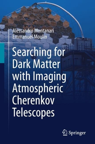 Searching for Dark Matter with Imaging Atmospheric Cherenkov Telescopes. 2024 ed.
