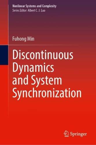 Discontinuous Dynamics and System Synchronization. 2024 ed.