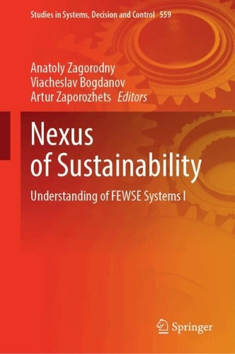 Nexus of Sustainability: Understanding of FEWSE Systems ?. 2024 ed.