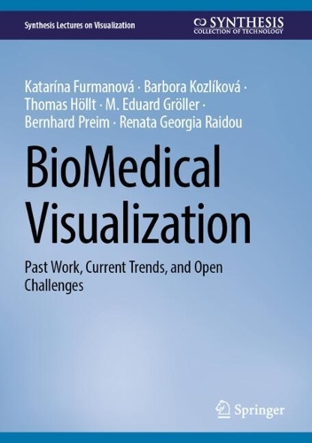 BioMedical Visualization: Past Work, Current Trends, and Open Challenges. 2025 ed.