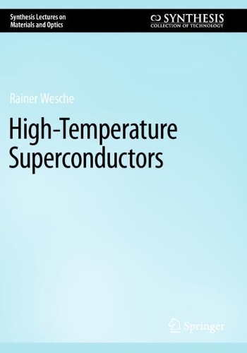 High-Temperature Superconductors.