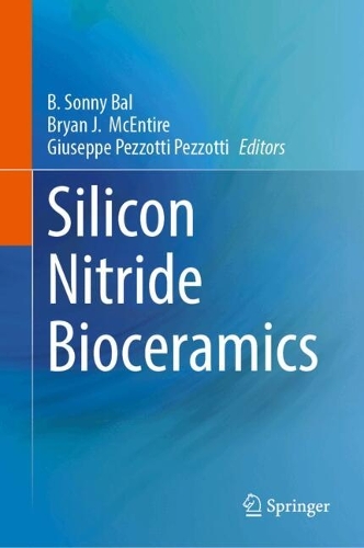 Silicon Nitride Bioceramics. 2024 ed.