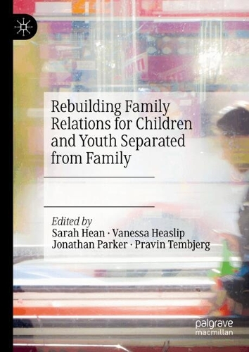 Rebuilding Family Relations for Children and Youth Separated from Family.