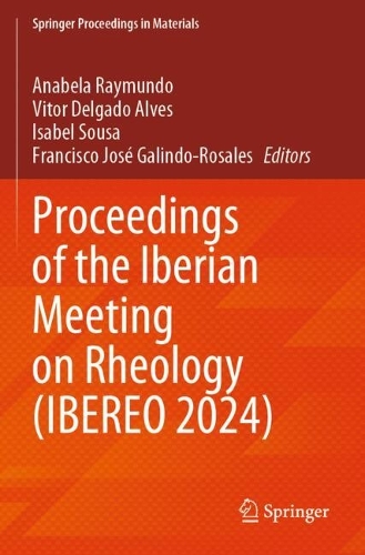 Proceedings of the Iberian Meeting on Rheology (IBEREO 2024).