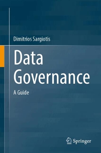 Data Governance: A Guide. 2024 ed.