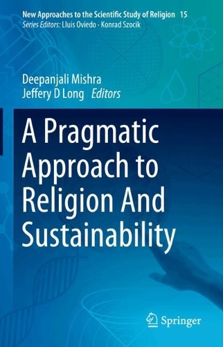 A Pragmatic Approach to Religion And Sustainability.