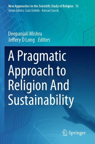 A Pragmatic Approach to Religion And Sustainability.