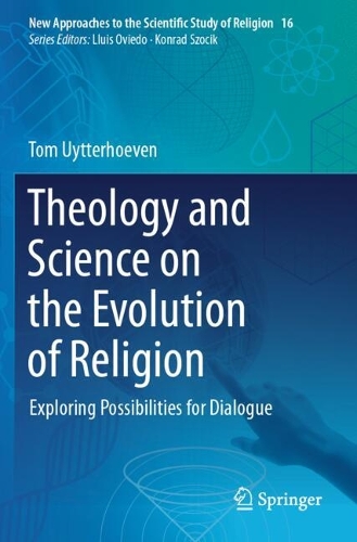 Theology and Science on the Evolution of Religion: Exploring Possibilities for Dialogue.
