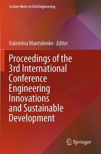 Proceedings of the 3rd International Conference Engineering Innovations and Sustainable Development.