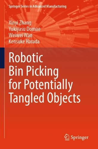 Robotic Bin Picking for Potentially Tangled Objects.