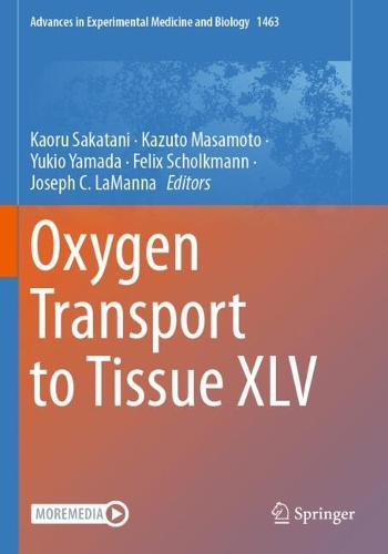 Oxygen Transport to Tissue XLV.
