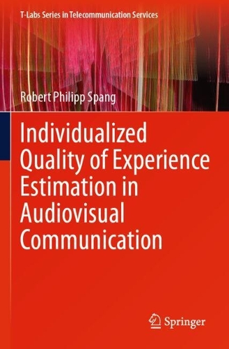 Individualized Quality of Experience Estimation in Audiovisual Communication.