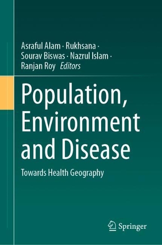 Population, Environment and Disease: Towards Health Geography. 2024 ed.