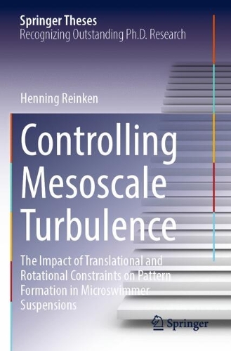 Controlling Mesoscale Turbulence: The Impact of Translational and Rotational Constraints on Pattern Formation in Microswimmer Suspensions.