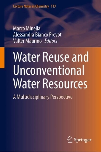 Water Reuse and Unconventional Water Resources: A Multidisciplinary Perspective. 2024 ed.