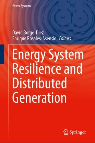 Energy System Resilience and Distributed Generation. 2024 ed.