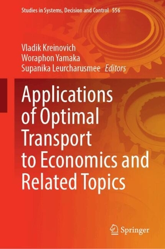 Applications of Optimal Transport to Economics and Related Topics. 2024 ed.