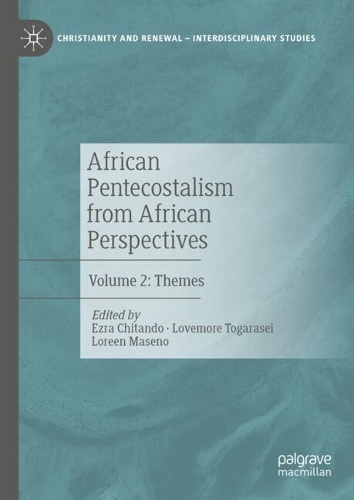 African Pentecostalism from African Perspectives. Volume 2