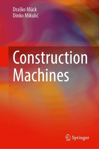 Construction Machines. 2024 ed.