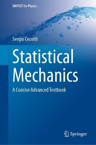 Statistical Mechanics: A Concise Advanced Textbook. 2024 ed.