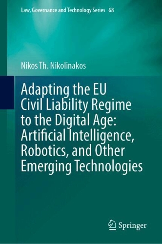 Adapting the EU Civil Liability Regime to the Digital Age
