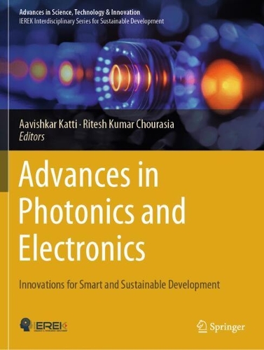 Advances in Photonics and Electronics: Innovations for Smart and Sustainable Development.