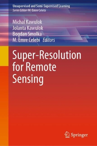 Super-Resolution for Remote Sensing. 2024 ed.