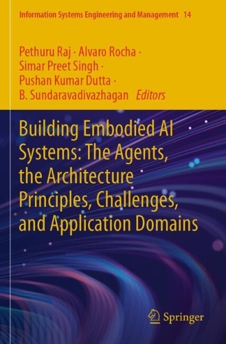 Building Embodied AI Systems: The Agents, the Architecture Principles, Challenges, and Application Domains.