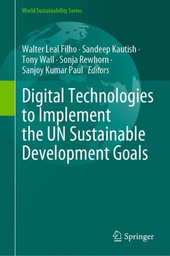 Digital Technologies to Implement the UN Sustainable Development Goals. 2024 ed.