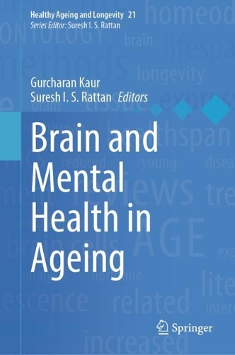 Brain and Mental Health in Ageing. 2024 ed.