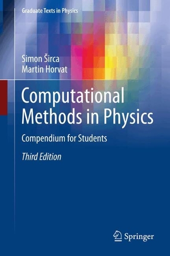 Computational Methods in Physics: Compendium for Students. Third Edition 2025