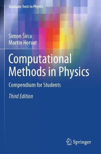 Computational Methods in Physics: Compendium for Students. Third Edition 2025